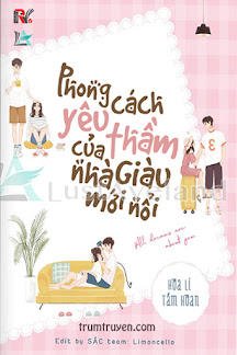 Phong Cách Yêu Thầm Của Nhà Giàu Mới Nổi