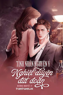 Tình Nhân Nguyện Ý: Nghiệt Duyên Đứt Đoạn