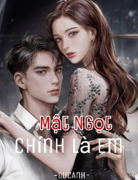 Mật Ngọt Chính Là Em - Tiêu Yến