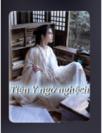 Tiên Y Ngờ Nghệch - Lâm Hoài (FULL)