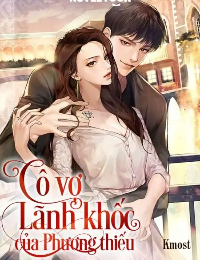 Cô Vợ Lãnh Khốc Của Phương Thiếu