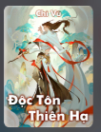 Độc Tôn Thiên Hạ