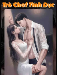 Trò Chơi Tình Dục - Tiêu Hà