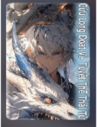 Cửu Long Đoạt Vị - Tuyệt Thế Thái Tử (FULL)