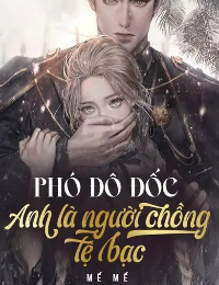 Phó Đô Đốc Anh Là Người Chồng Tệ Bạc