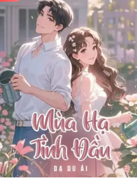 Mùa Hạ Tình Đầu - Dạ Du Ái (Summer Is Calling)