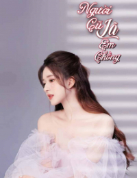 Người Cũ Là Em Chồng