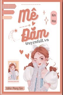 Mê Đắm - Cố Thanh Sương