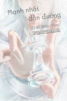 Mạnh Nhất Dẫn Đường - Đàm Thu