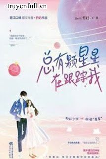 LUÔN CÓ NGÔI SAO DÕI THEO TÔI