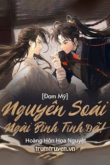 Nguyên Soái Ngài Bình Tĩnh Đã! - Diệp Thanh An