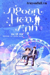 Ngoan, Hôn Anh - Tần Hi