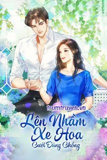 Lên Nhầm Xe Hoa Cưới Chồng Như Ý - Tô Yên - Sở Hướng Nam (FULL - Bản Chuẩn)
