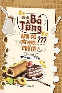 Bá Tổng Anh Có Rất Nhiều Dấu Chấm Hỏi Phải Không ?