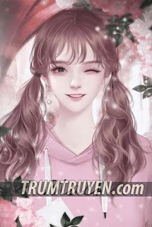 Nhật Kí Cưa Đổ Sếp Tổng - Thẩm Thường Hi  (FULL)