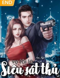 Vợ Tôi Là Siêu Sát Thủ - Kim Ngọc (full)
