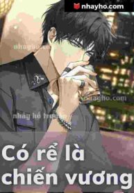 Có rể là chiến vương
